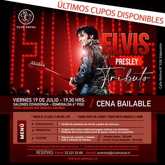 Elvis Presley Tributo - Cena Bailable - Últimos Cupos Disponibles