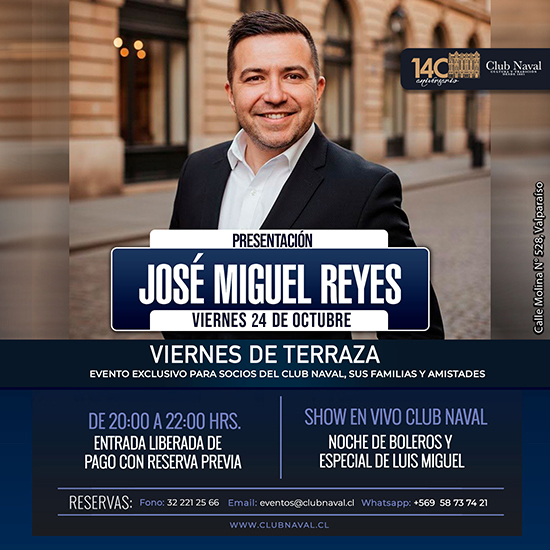 Jose Miguel Reyes - Viernes 24 de Octubre